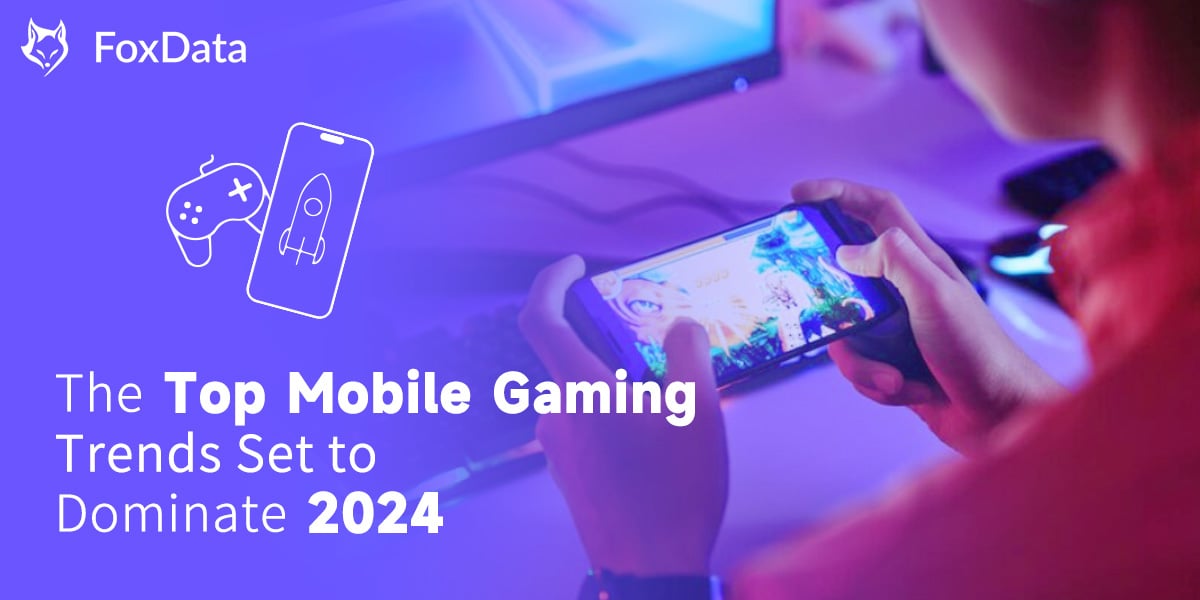 Top Mobile Gaming Trends To Watch In Upcoming Years