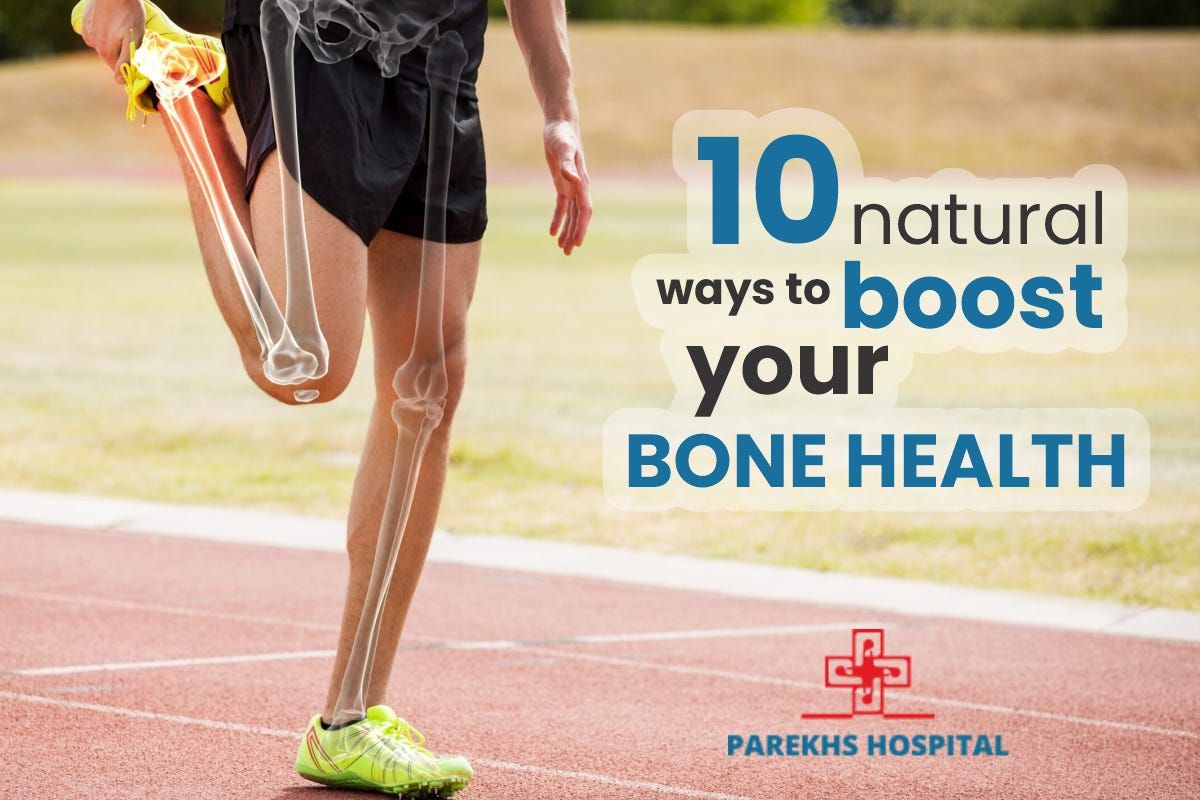 Best Ways To Strengthen Your Bones Naturally
