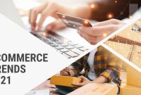 What Are The Latest Trends In E-Commerce And Online Shopping