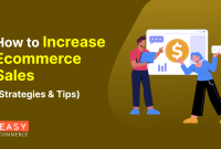 How To Increase Sales In E-Commerce Store Now