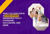 What to look for in a home insurance policy?