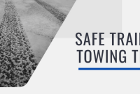 Best Practices For Safely Towing A Trailer With A Vehicle Best Practices For Safely Towing A Trailer With A Vehicle