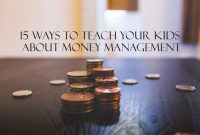 How To Teach Children About Money Management Skills