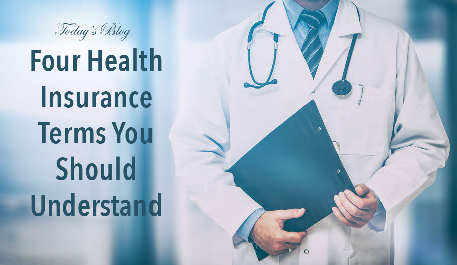 How To Understand Health Insurance Terms Easily