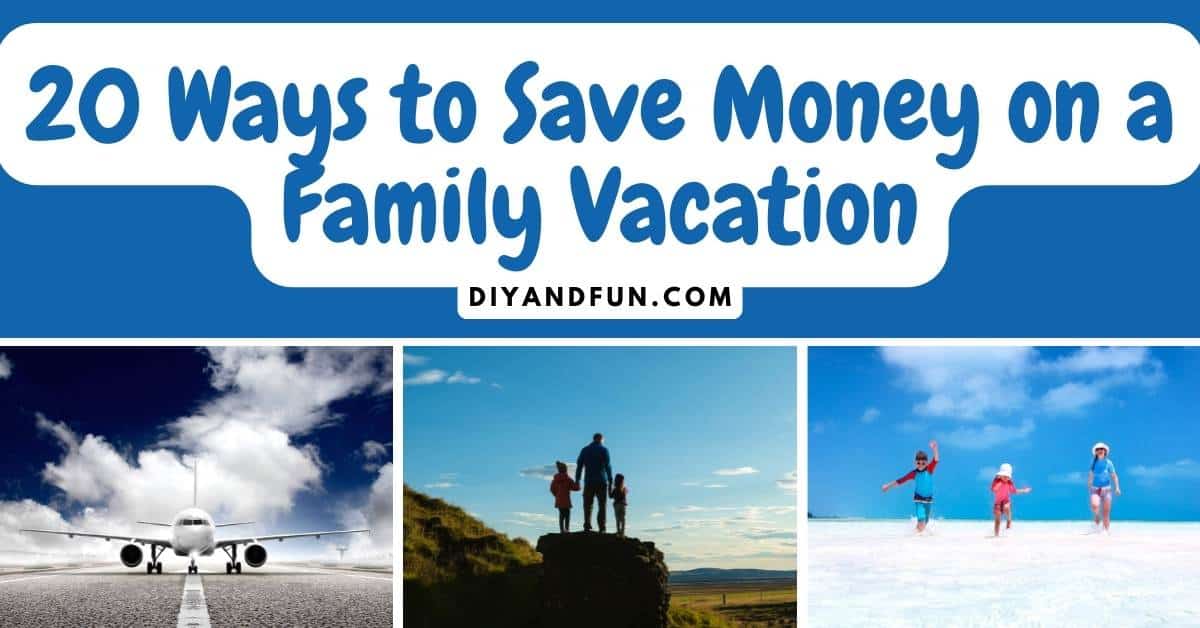 How To Save Money On Family Travel Accommodations